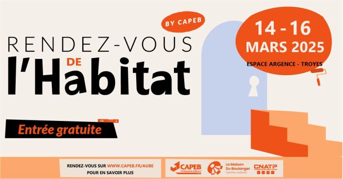 Rendez-vous de l’Habitat by CAPEB_Troyes CAPEB
