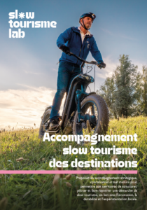 Accompagnement Slow Tourisme des Destinations